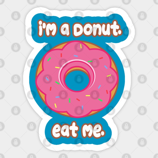 Eat Me Donut Sticker by rachybattlebot